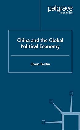E-Book (pdf) China and the Global Political Economy von S. Breslin