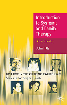 Kartonierter Einband Introduction to Systemic and Family Therapy von John Hills