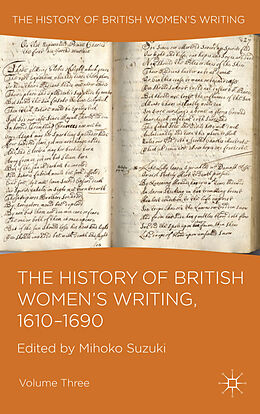 Livre Relié The History of British Women's Writing, 1610-1690 de Mihoko Suzuki