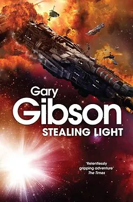E-Book (epub) Stealing Light von Gary Gibson