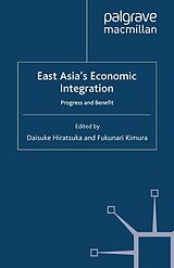 eBook (pdf) East Asia's Economic Integration de 