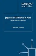 E-Book (pdf) Japanese FDI Flows in Asia von M. Lakhera