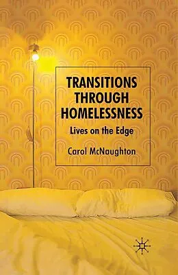 E-Book (pdf) Transitions Through Homelessness von C. McNaughton