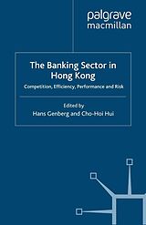 E-Book (pdf) The Banking Sector In Hong Kong von 