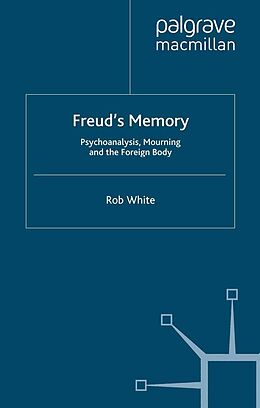 eBook (pdf) Freud's Memory de R. White