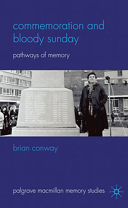 Fester Einband Commemoration and Bloody Sunday von B. Conway