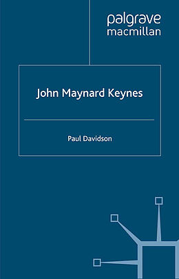 Kartonierter Einband John Maynard Keynes von Paul Davidson