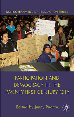 Fester Einband Participation and Democracy in the Twenty-First Century City von Jenny Pearce