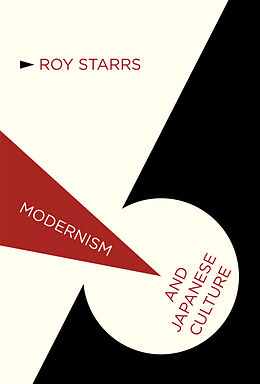 Fester Einband Modernism and Japanese Culture von R. Starrs