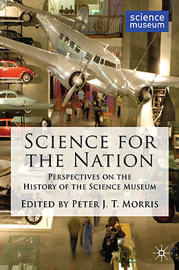 Livre Relié Science for the Nation de Peter Morris