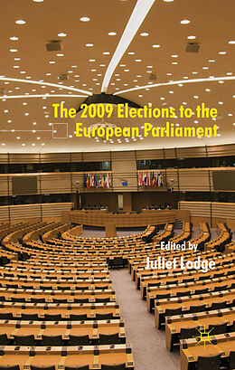 Livre Relié The 2009 Elections to the European Parliament de Juliet Lodge