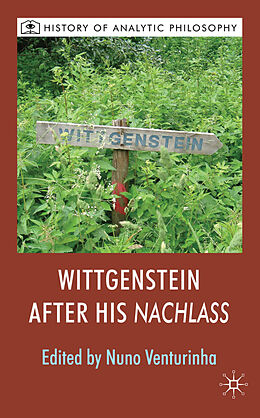 Livre Relié Wittgenstein After His Nachlass de Michael Beaney, Nuno Venturinha