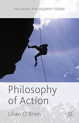 Fester Einband Philosophy of Action von Lilian O&apos;Brien