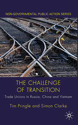 Livre Relié The Challenge of Transition de Tim Pringle, Simon Clarke