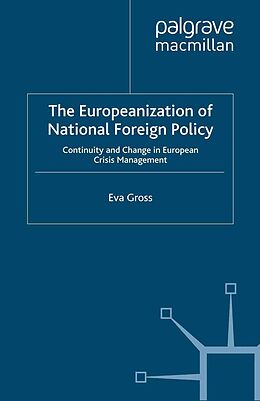 E-Book (pdf) The Europeanization of National Foreign Policy von E. Gross