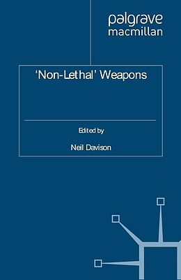 E-Book (pdf) 'Non-Lethal' Weapons von N. Davison