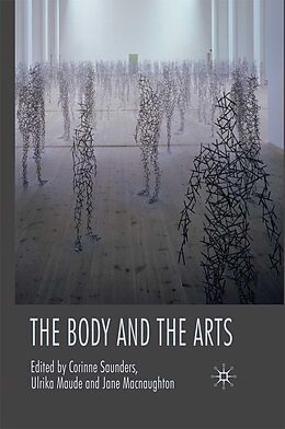 eBook (pdf) The Body and the Arts de Corinne Saunders