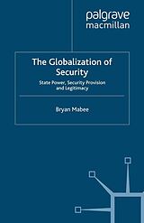 eBook (pdf) The Globalization of Security de B. Mabee