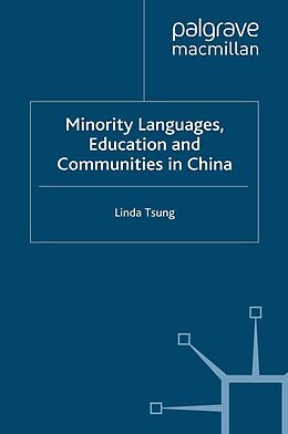 eBook (pdf) Minority Languages, Education and Communities in China de L. Tsung