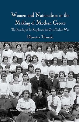 E-Book (pdf) Women and Nationalism in the Making of Modern Greece von Demetra Tzanaki