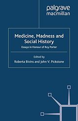 E-Book (pdf) Medicine, Madness and Social History von 