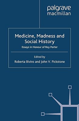 E-Book (pdf) Medicine, Madness and Social History von 