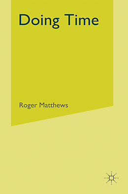 Livre Relié Doing Time de Roger Matthews