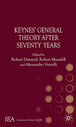 Fester Einband Keynes's General Theory After Seventy Years von Robert Mundell, Robert Vercelli, Alessandr Dimand