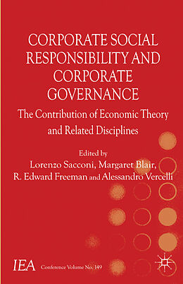 Fester Einband Corporate Social Responsibility and Corporate Governance von Lorenzo Sacconi, Margaret Blair, R Edward Freeman