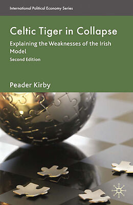 Kartonierter Einband Celtic Tiger in Collapse von Peadar Kirby