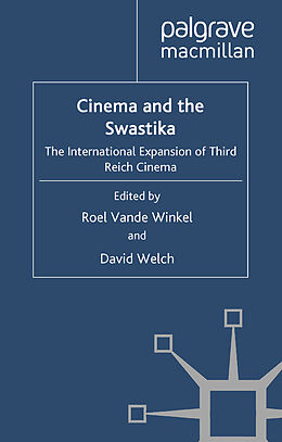 Couverture cartonnée Cinema and the Swastika de Roel Vande Welch, David Winkel