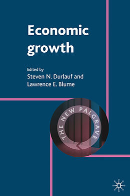 Livre Relié Economic Growth de Steven N. Blume, Lawrence E. Durlauf