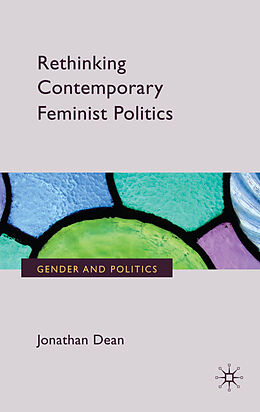 Livre Relié Rethinking Contemporary Feminist Politics de J. Dean