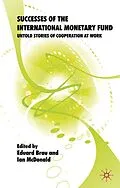 E-Book (pdf) Successes of the International Monetary Fund von Eduard Brau, Ian Mcdonald