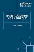 E-Book (pdf) People Management in Turbulent Times von A. Furnham