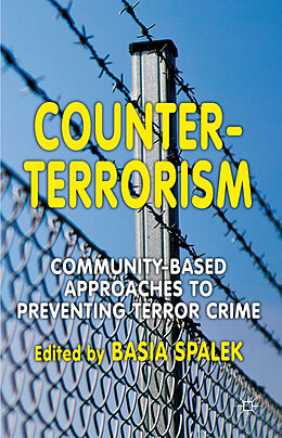 Livre Relié Counter-Terrorism de B. Spalek