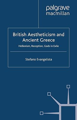 E-Book (pdf) British Aestheticism and Ancient Greece von S. Evangelista