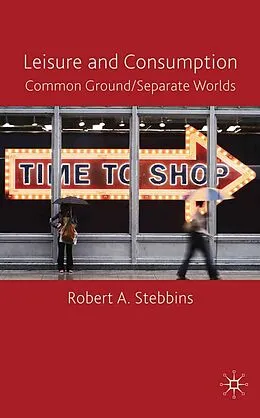 E-Book (pdf) Leisure and Consumption von R. Stebbins
