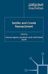 eBook (pdf) Settler and Creole Reenactment de 
