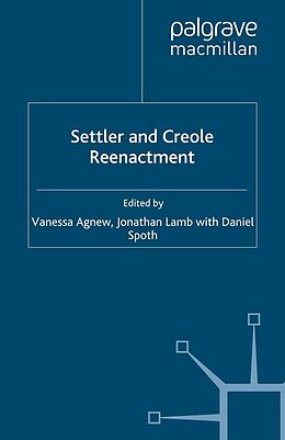 eBook (pdf) Settler and Creole Reenactment de 