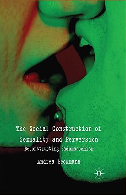 eBook (pdf) The Social Construction of Sexuality and Perversion de A. Beckmann