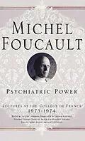E-Book (pdf) Psychiatric Power von M. Foucault