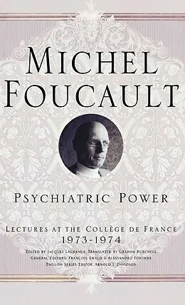 E-Book (pdf) Psychiatric Power von M. Foucault