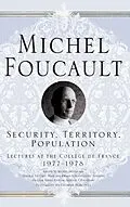 E-Book (pdf) Security, Territory, Population von M. Foucault