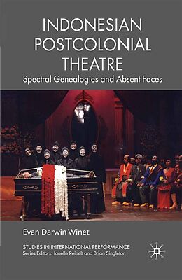eBook (pdf) Indonesian Postcolonial Theatre de Evan Darwin Winet