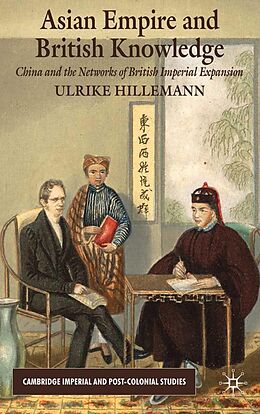 E-Book (pdf) Asian Empire and British Knowledge von U. Hillemann