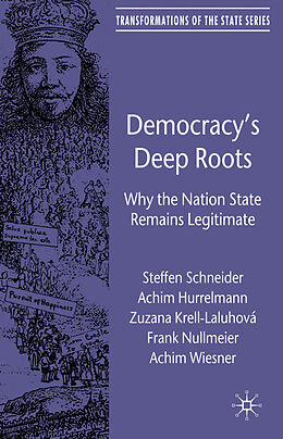 Livre Relié Democracy's Deep Roots de S. Schneider, A. Hurrelmann, Zuzana Krell-Laluhová