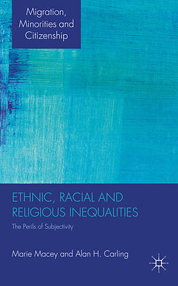 Livre Relié Ethnic, Racial and Religious Inequalities de M. Macey