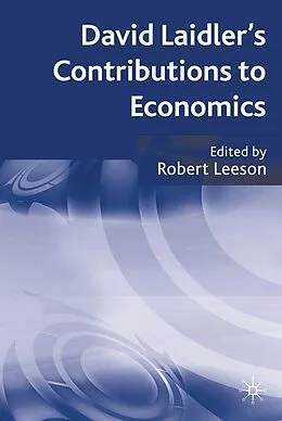 E-Book (pdf) David Laidler's Contributions to Economics von 