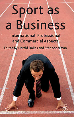 Livre Relié Sport as a Business de Harald Soderman, Sten Dolles